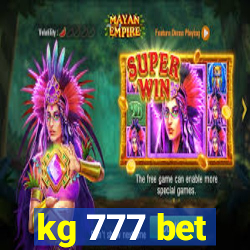 kg 777 bet